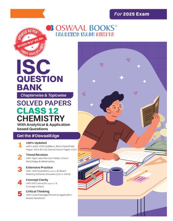 Oswaal ISC Question Bank Class 12 Chemistry| Chapterwise and Topicwise | Solved Papers | For Board Exams 2025